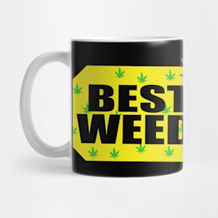 BEST WEED Mug